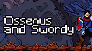 Osseous And Swordy