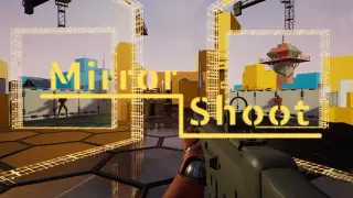 Mirror Shoot