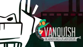 Vanquish: The Adventures of Lady Exton