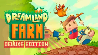 Dreamland Farm Deluxe Edition - Switch