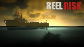 Reel Risk
