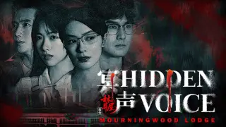 Mourningwood Lodge2:Hidden Voice