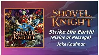 Rift of the NecroDancer: Shovel Knight - "Strike the Earth! (Plains of Passage)" - Jake Kaufman