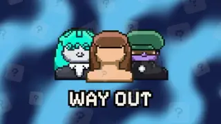 Way Out