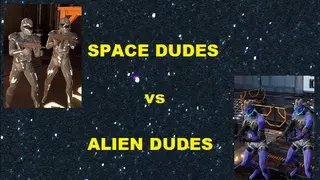 SPACE DUDES vs ALIEN DUDES