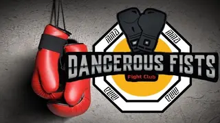 Dangerous Fists