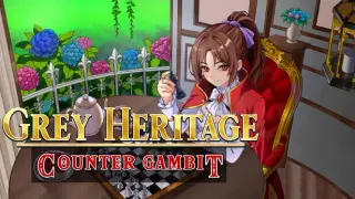 Grey Heritage: Counter Gambit