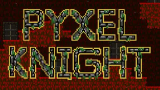 Pyxel Knight