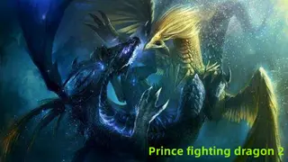 ηεζζΆιΎ2 Prince fighting dragon 2