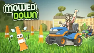 Mowed Down