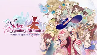 Nelke & the Legendary Alchemists ~Ateliers of the New World~