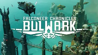 Bulwark: Falconeer Chronicles