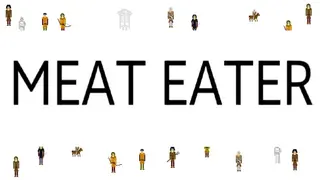 MEAT EATER