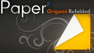 Paper 2 - Origami Refolded