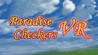 Paradise Checkers VR