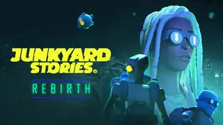 Junkyard Stories: Rebirth