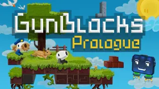 GunBlocks - Prologue