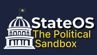 StateOS: The Political Sandbox