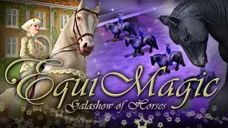 EquiMagic - Galashow of Horses