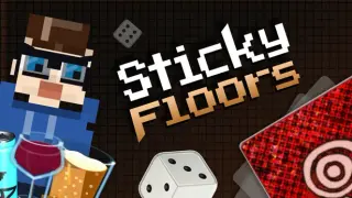 Sticky Floors