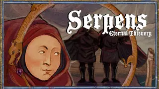Serpens: Eternal Thievery