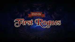 PRIMA: FIRST ROGUES