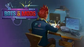 Bots & Mods