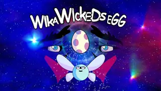 Wika Wicked's Egg