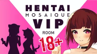 Hentai Mosaique Vip Room 18+ Expansion