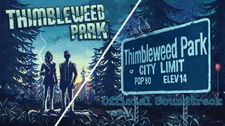 Thimbleweed Park Soundtrack