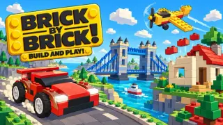 Brick by Brick: Build and Play