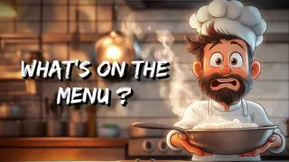 What's On The Menu ?