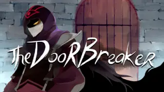 The Doorbreaker