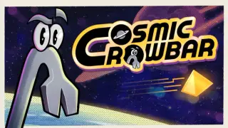 Cosmic Crowbar