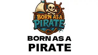 Born as a Pirate