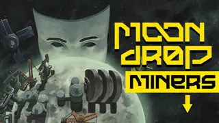 Moon Drop Miners