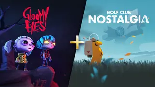 Gloomy Eyes + Golf Club Nostalgia