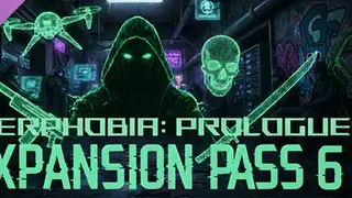 Cyberphobia: Prologue - Expansion Pass 6 Collector's
