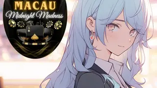 Macau Midnight Madness