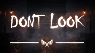 Dont Look