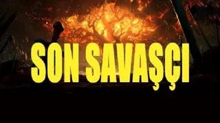 Son Savaşçı