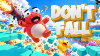 Don't Fall