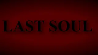 Last Soul