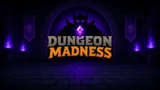 Dungeon Madness