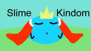 Slime Kingdom