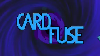 Card Fuse