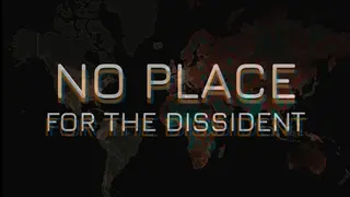 No Place for the Dissident