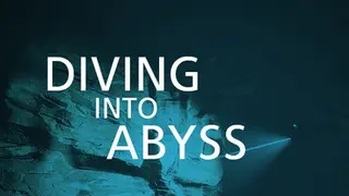 Diving into abyss