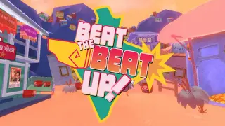 Beat the Beat Up!