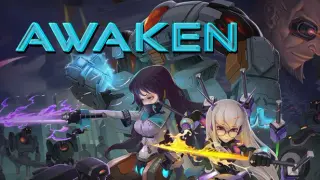 Awaken